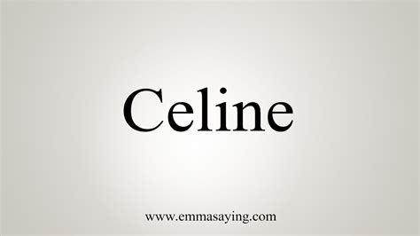 how to say Celine